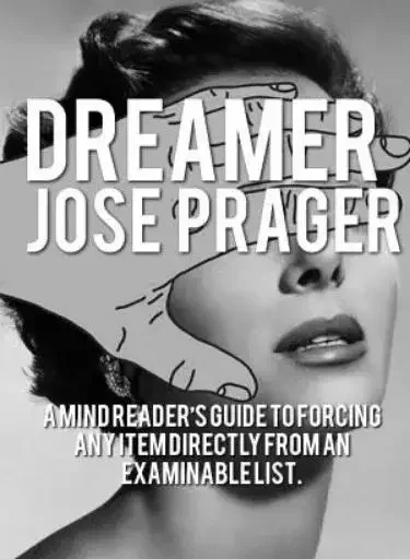 Мечтатель Хосе Прагера - Волшебные трюки